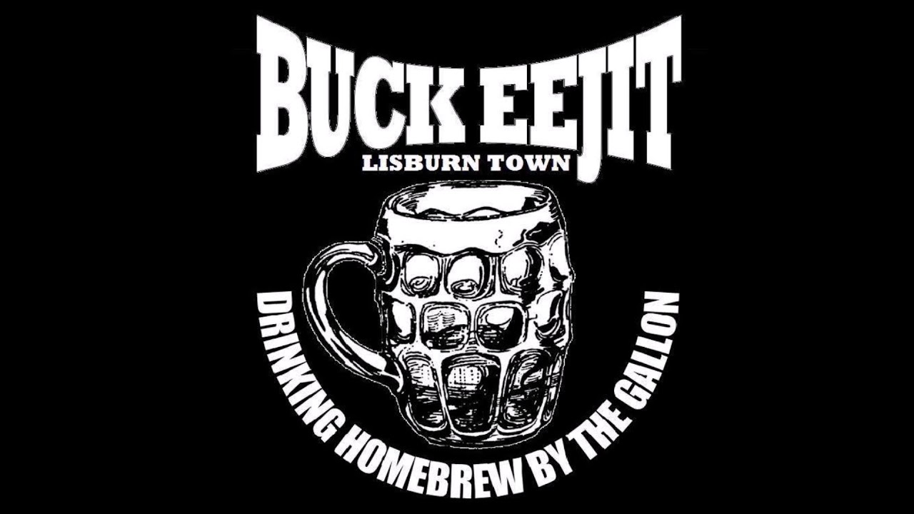 BUCK EeJIT - I'm an Eejit