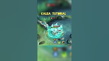 Kalea tutorial new hero#mlbb#mobilelegends#moba5v5#shortsfeed#shorts#trendingshorts#viralshort