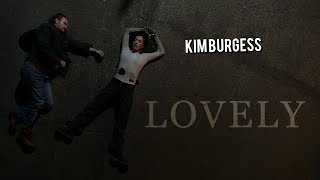Kim Burgess | Lovely