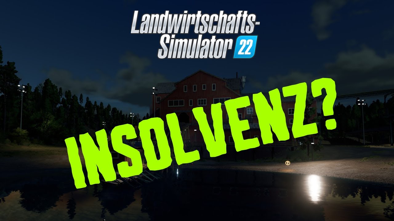 (GER/DE) LS22 Silverrun Forest / Platinum Expansion Map / Insolvenz