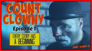 Count Clowny Episode 1 - Every Story Has a Beginning - Horror Host