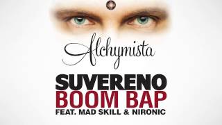 Suvereno - Boom Bap (feat. Mad Skill & Nironic)