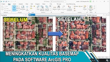 Meningkatkan Kualitas BaseMap ArcGIS Pro || Citra Satelite || BaseMap || Google Earth