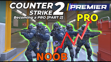 NOOB to PRO: Mastering Counter-Strike 2 [PART 2] | GETTING My Premiere Rating!