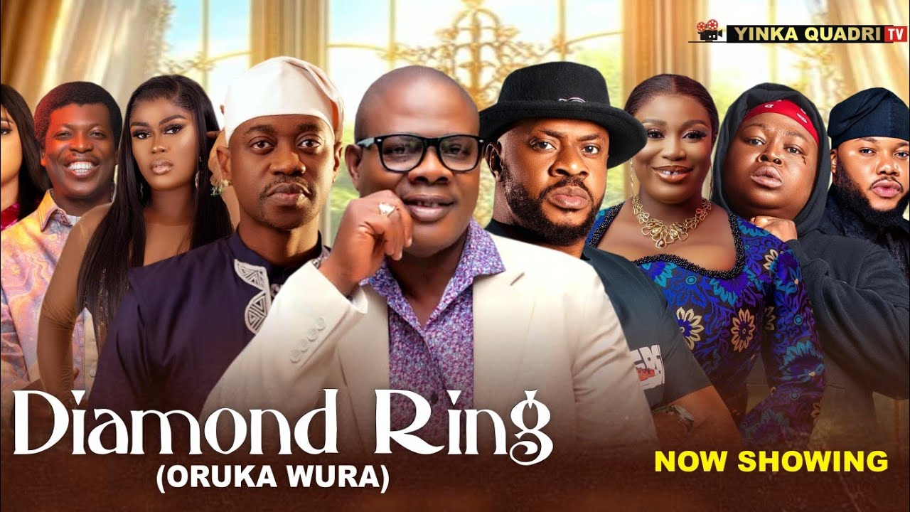 Diamond Ring (Oruka Wura) - Latest Movie 2025, Yinka Quadri, Lateef Adedimeji, Apa, Odunlade, Sidi