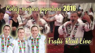 Video voorbeeld van "Frații Reuț 2016 - Colaj Live Muzică Populară Nuntă Suceava Botoșani"