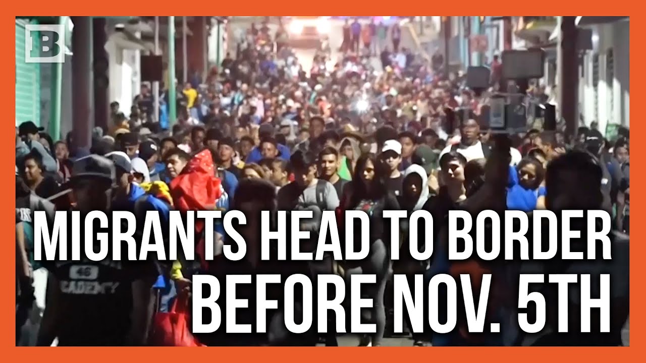 2,500 Migrants Depart Mexico in Caravan Bound for U.S. Ahead of ...