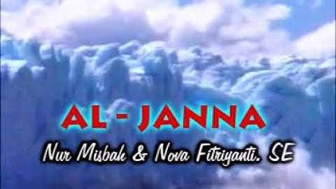 Lantunan Berdzanji "AL JANNA", oleh : Nur Misbah & Nova Fitriyanti, (Versi Pertama)