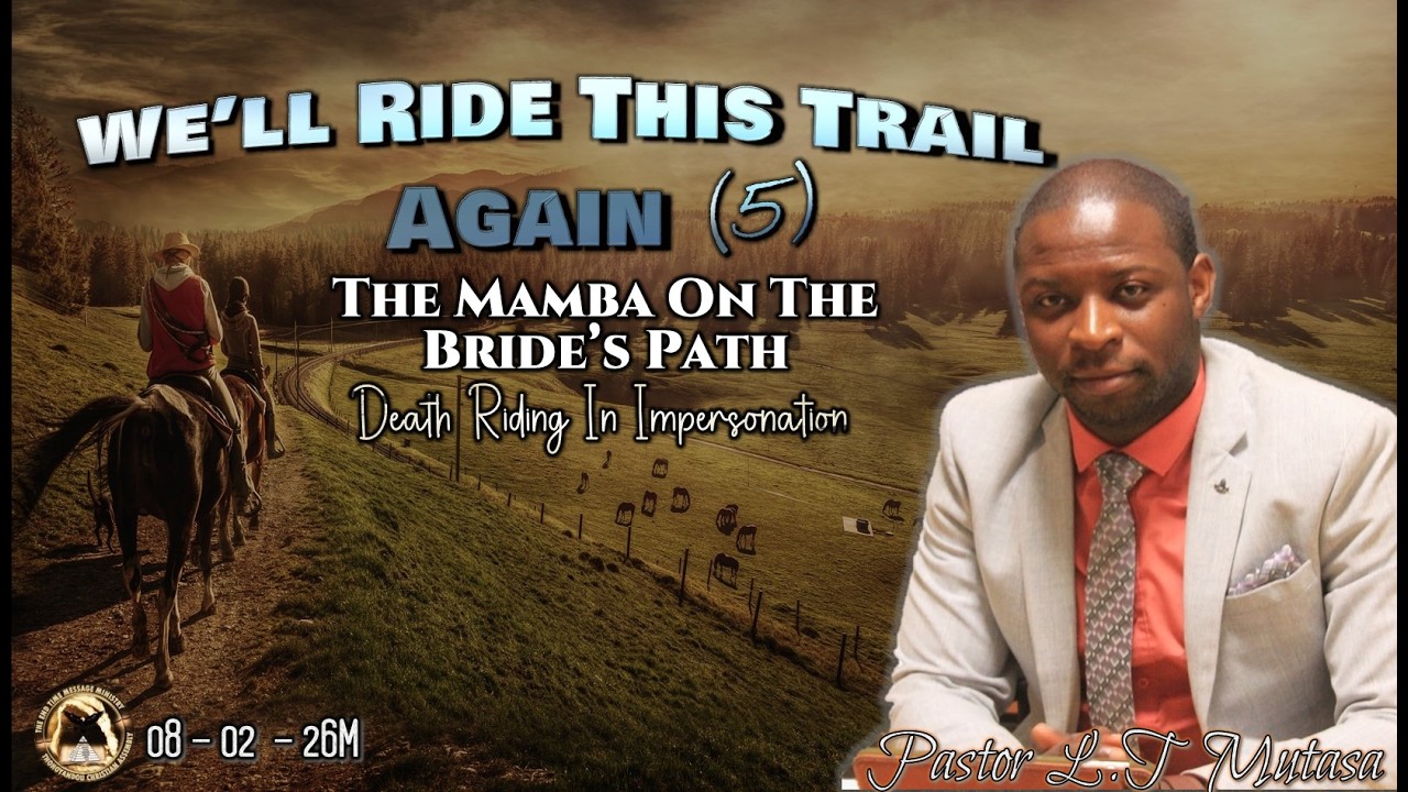 We’ll Ride This Trail Again(5): The Mamba On The Bride’s Path: Death Riding In Impersonation- 080226