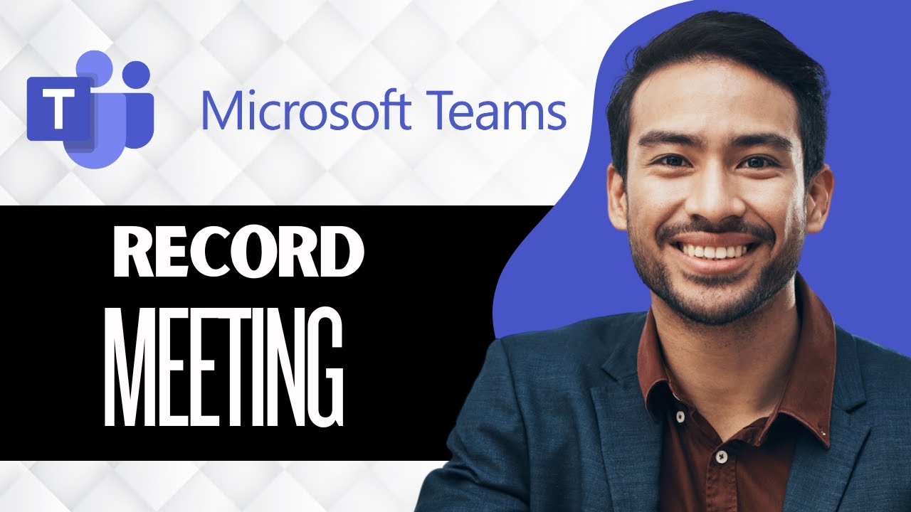How to Record a Meeting on Microsoft Teams (Full Guide) - YouTube