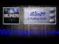 Blind9  it fucking sucks