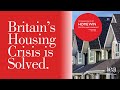 How britain solved the housing crisis