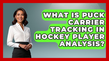 What Is Puck Carrier Tracking In Hockey Player Analysis? - Puck Stats Central