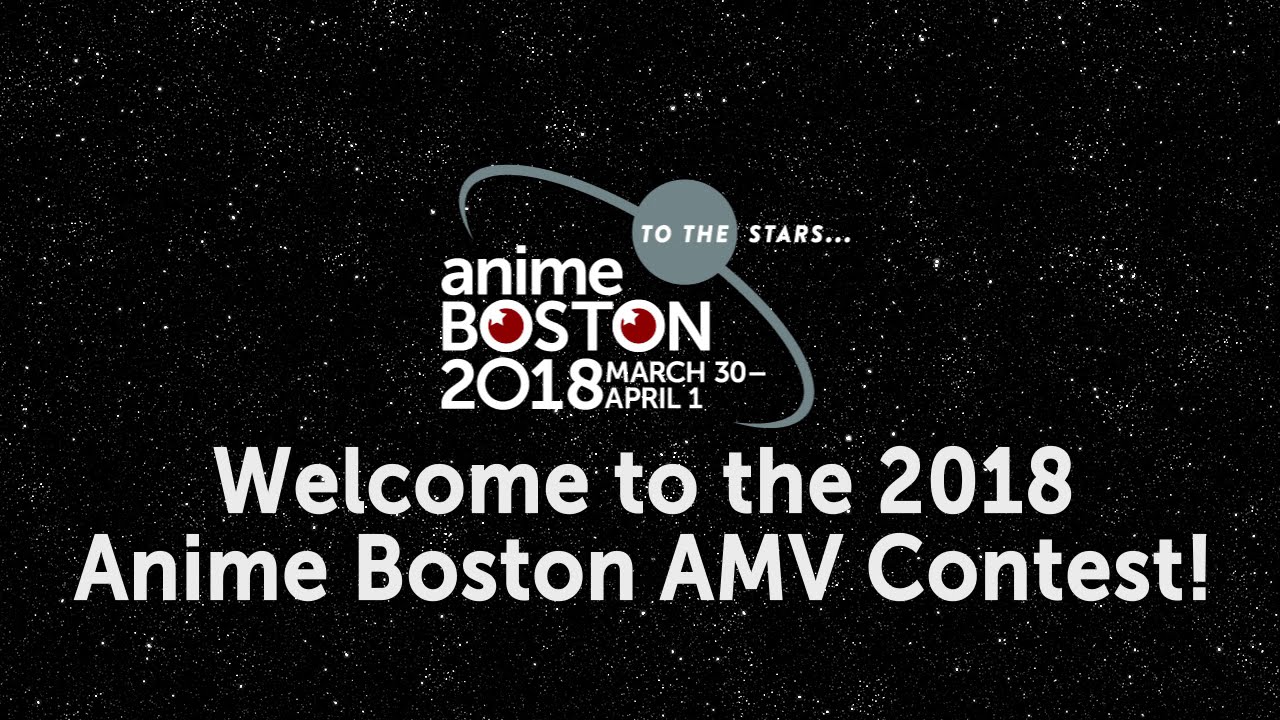Anime Boston 2018 AMV Contest Opening - YouTube