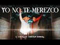 Q&#39; Lokura, Christian Herrera - YO NO TE MEREZCO