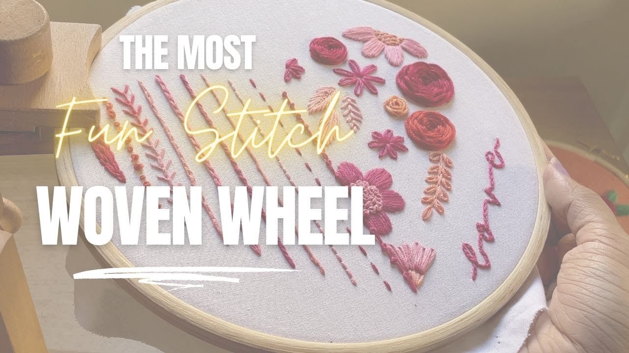 Flower Woven Wheel Stitch Flower Embroidery Tutorial Embroidery