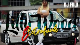 Lilly Wood Eletrofunk  Mc Oira E Mc Star Rj dj Fiiw Dj Mtn Dj Ml Dj Lkc