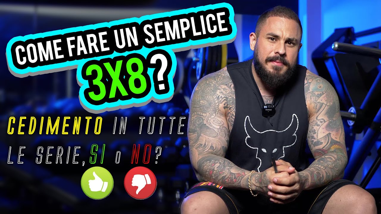 DEVO ARRIVARE SEMPRE AL CEDIMENTO? COME FARE 3X8?