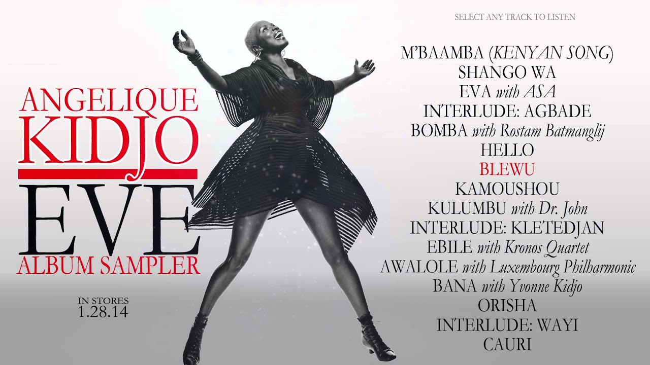Angelique Kidjo - EVE - Album Sampler - YouTube