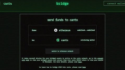 How to access Canto chain (bridge, convert and trade)