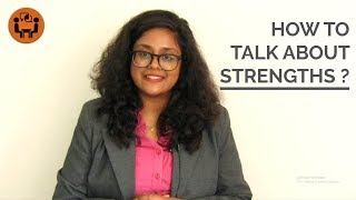 What are your strengths ? - Best Answer - HR Interview Question and Answers