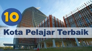 10 Kota Pelajar Terbaik