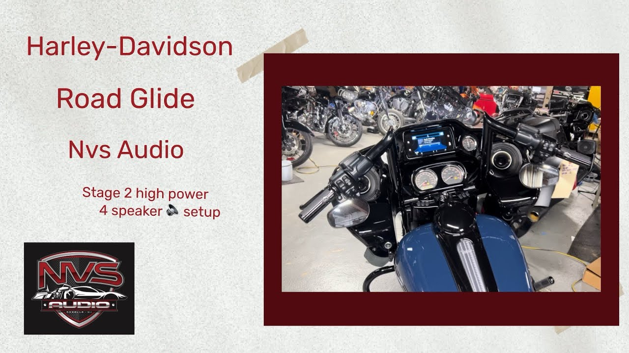 Harley Davidson Road Glide in for a NVS Audio stage 2 high power 4 ...