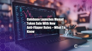 Coinbase Launches Monad Token Sale With New Anti-Flipper Rules –