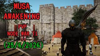 [BDO] Musa Awakening Node War T1   25-6-2026