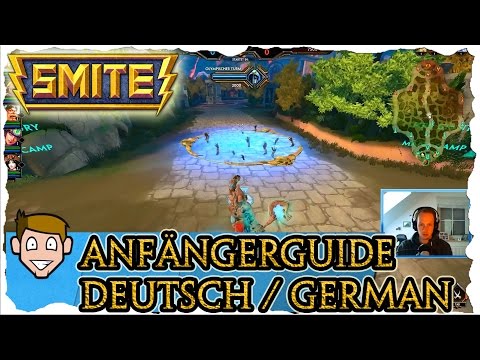 SMITE Anfänger Guide / Tutorial | German / Deutsch