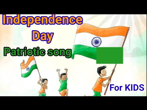 Independence Day song/ English/Patriotic song for kids/Song for  independence day. - YouTube