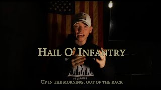 Hail O&#39; Infantry (Military Cadence) | Official Lyric Video