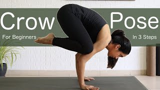 How to do Crow Pose in 3 steps | For Beginners | Yogbela