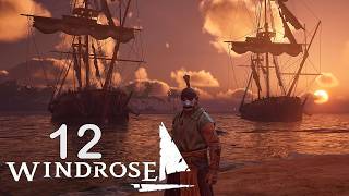WINDROSE ☠️ Endlich das große SCHÜFF! | #12 | LET'S PLAY