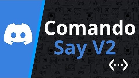 Comando Say V2 en Bot Designer for discord