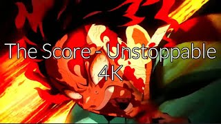 Demon Slayer AMV 4K I Temporada 2 I The Score - Unstoppable