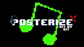 Posterize [Bit By Bit] OST: Chronos - ThatGuyRai (Danimal Canon)