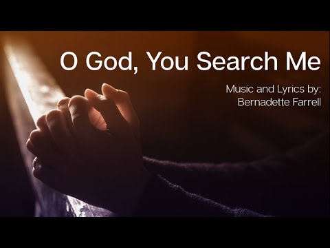 O God, You Search Me | B. Farrell | Catholic Church Choir | Sunday 7pm Choir & Friends