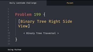 Famous LeetCode Daily Challenge #199 Binary Tree Right Side View Wealth