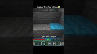 You learn from Your mistakes✅🥀#shorts #minecraft #minecraftpe #minecraftshorts #minecraftmemes #fypシ