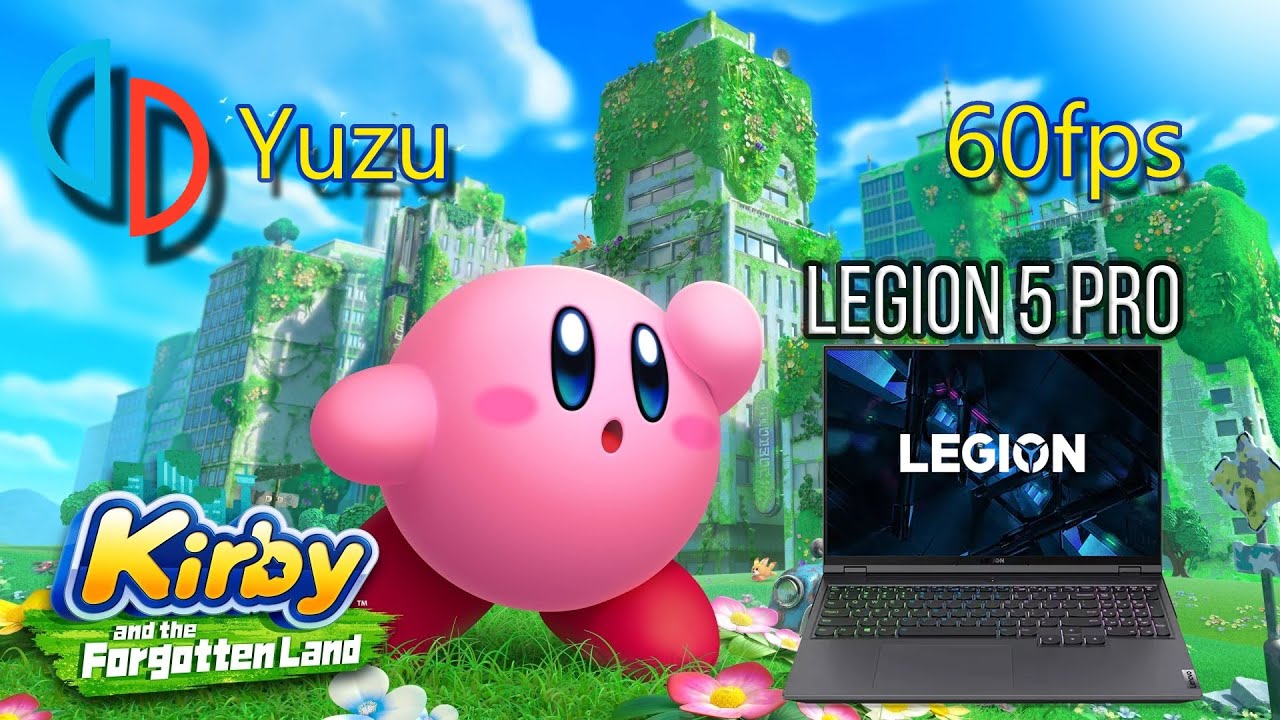 Yuzu Emulator] Kirby and the Forgotten Land runs amazing on Legion 5 Pro!  60fps and graphics mods. : r/LenovoLegion