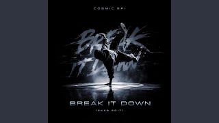 Break It Down (2k26 Edit)