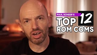 Paul Scheer's Top 12 Rom Coms