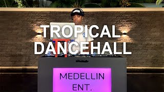 PRINCE HANS X MEDELLIN ENT. | BEST TROPICAL DANCEHALL MIX 2023 | Medellin Shatta