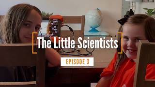 The Little Scientists Episode 03