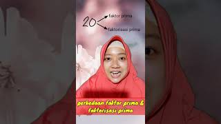Faktor Prima dan Faktorisasi Prima - Perbedaan Faktor Prima dan Faktorisasi Prima #shorts
