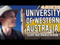 The University of Western Australia [An Unbiased Review by A Life That Travels]