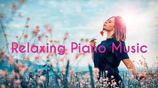 [Try This For 10 Mins] Relaxing Piano Music ~ Beautiful Piano Music for Relaxing, Sun and Meditation