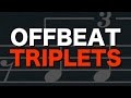 Offbeat triplets the unperformable rhythm