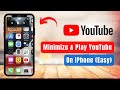 How to Minimize YouTube on iPhone !